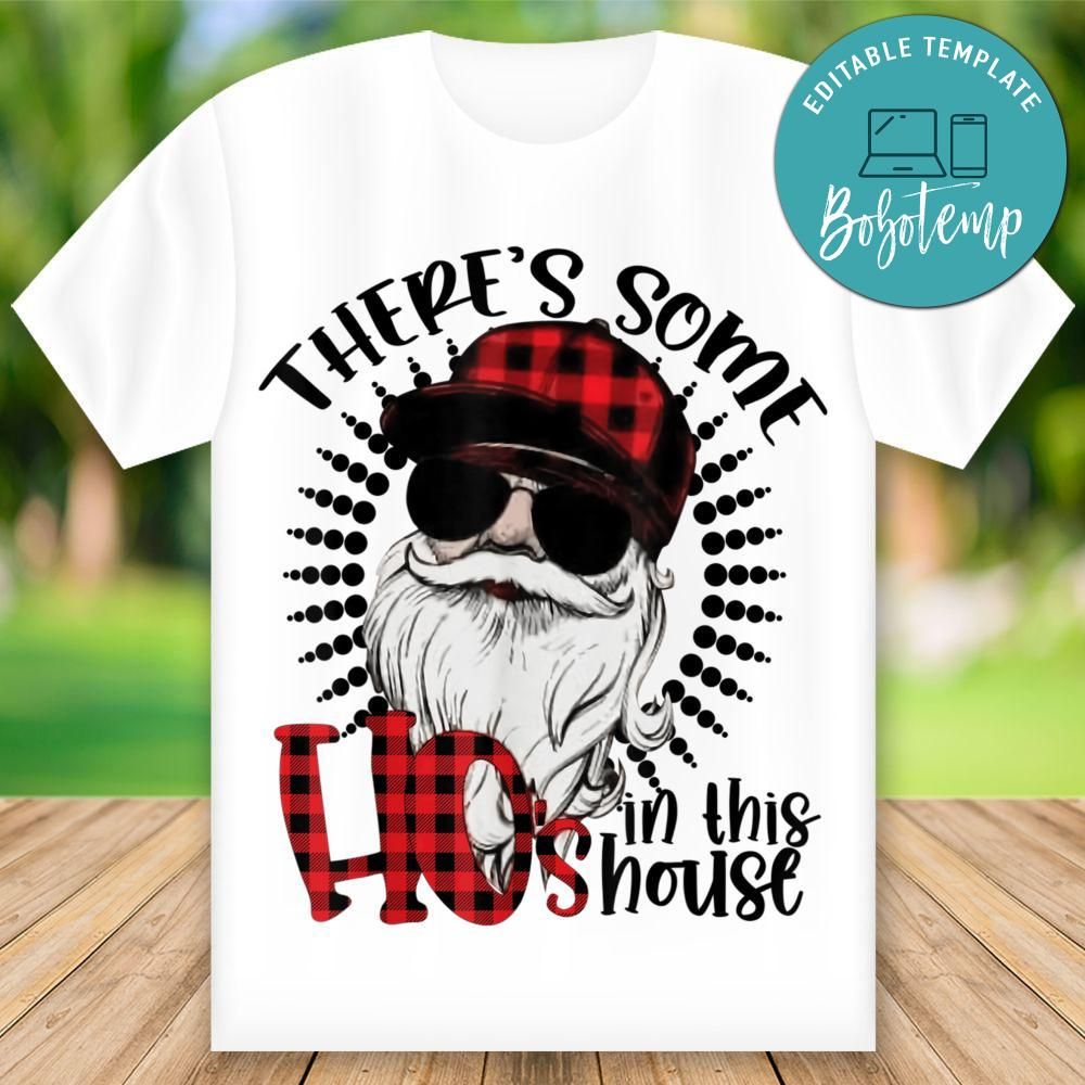 There’s Some Hoes in This House Shirt PNG File Templates Bobotemp