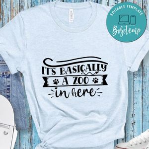 Its basically a zoo in here Doormat Shirt