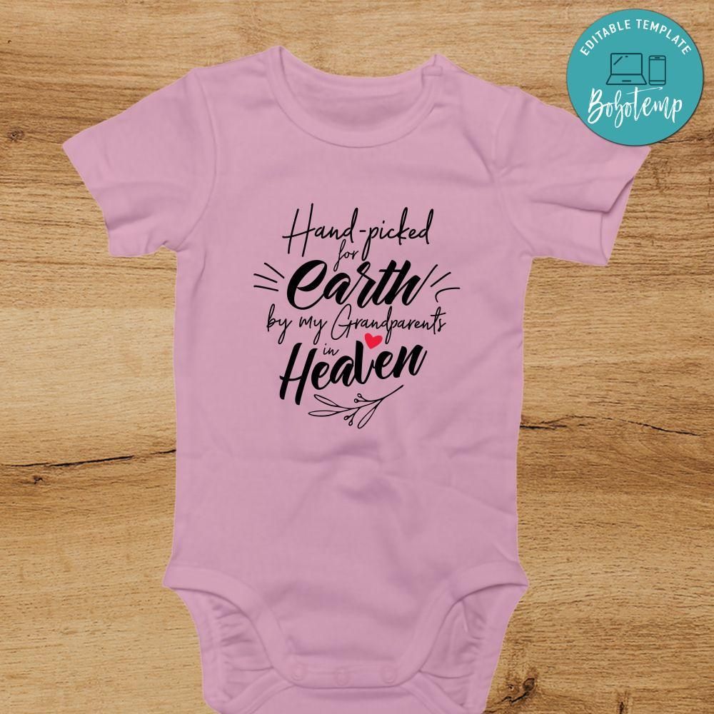 Hand Picked For Earth By My Great Grandma in Heaven onesie®