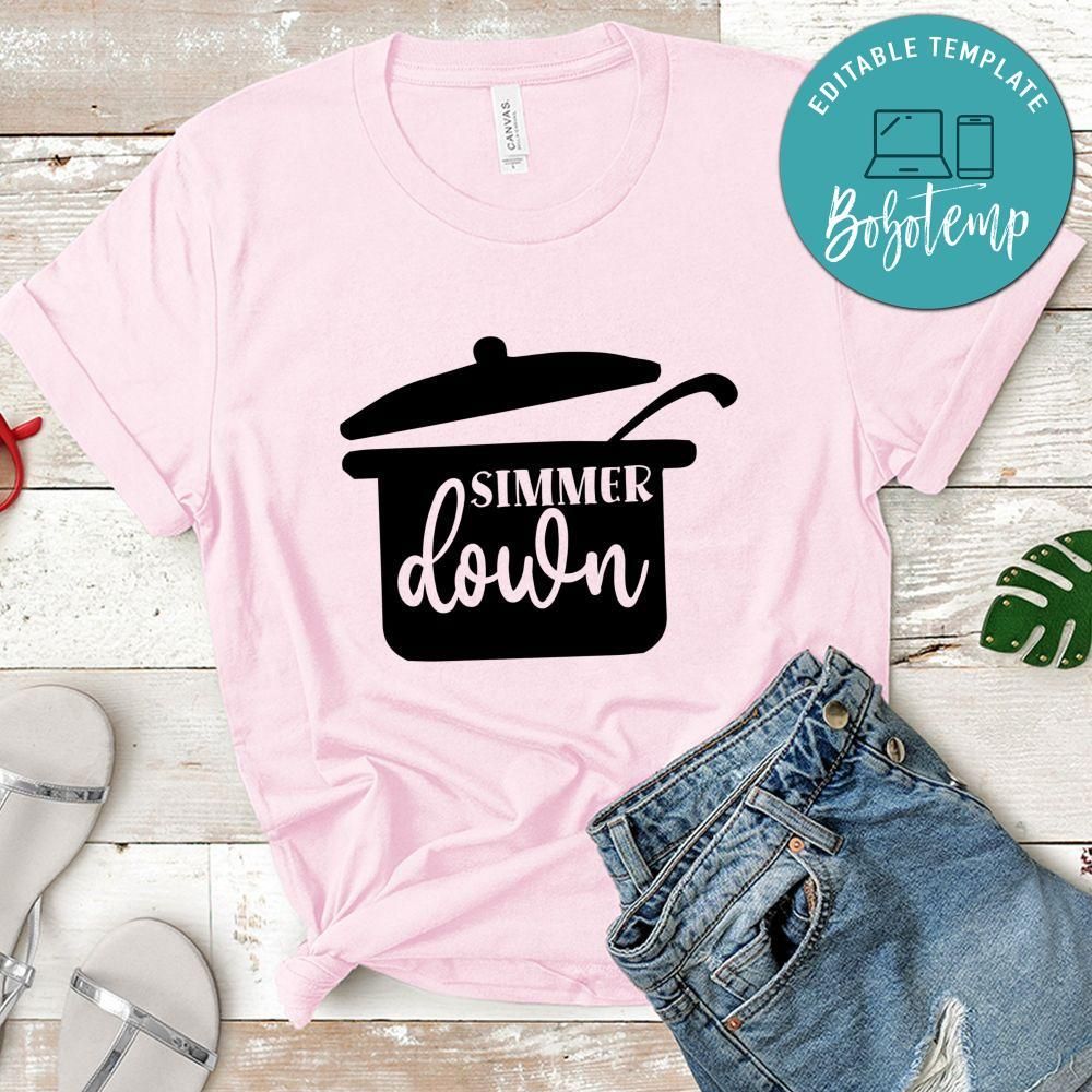 simmer down Kitchen Shirt