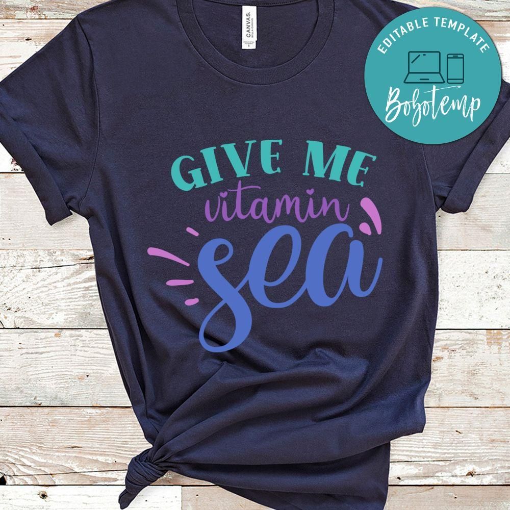 give me vitamin sea Mermaid Shirt