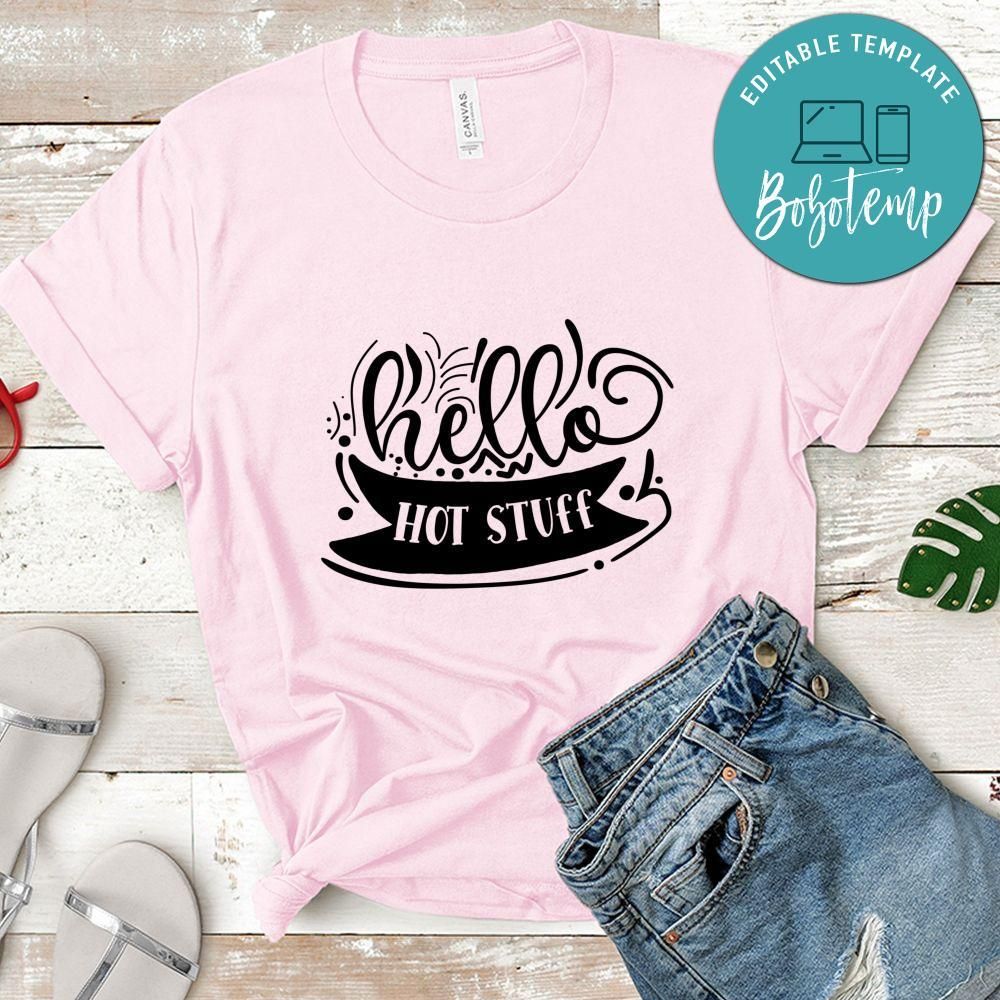 hello hot stuff Kitchen Shirt