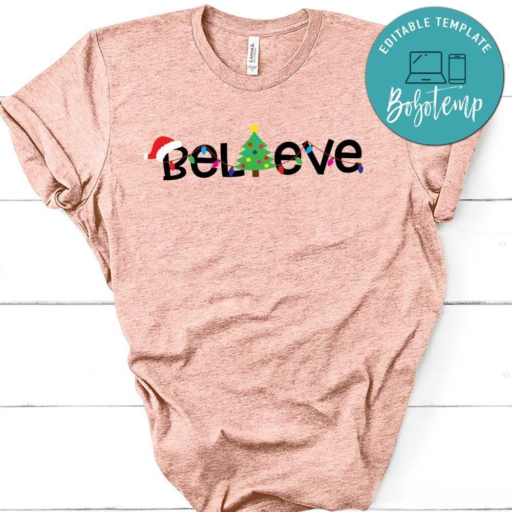 Believe Christmas T-Shirt