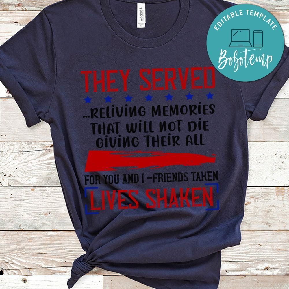they served reliving memories Shirt