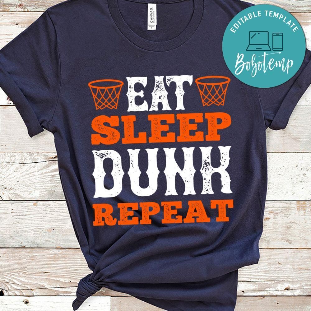 Eat. Sleep. Dunk. Repeat Shirt