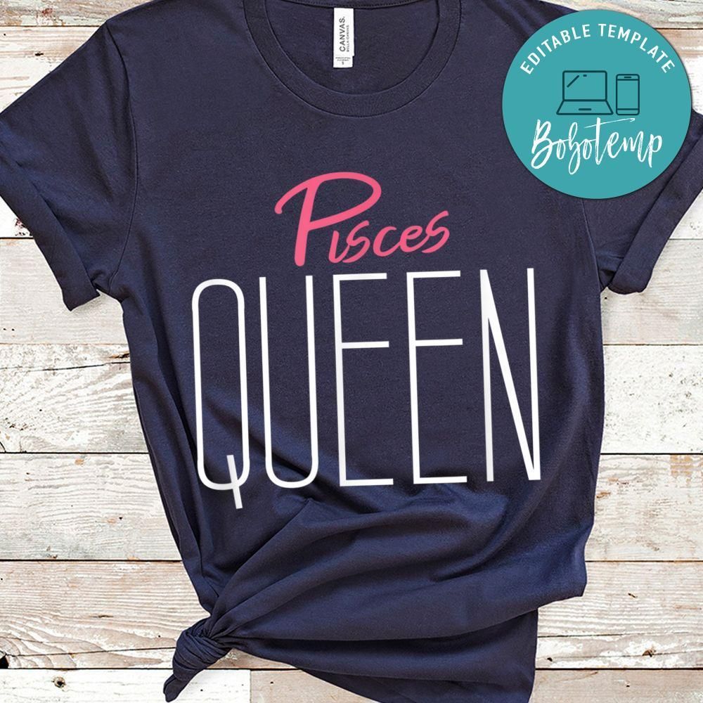 Pisces Queen  Classy Pisces Woman Birthday Astrology Gift Shirt