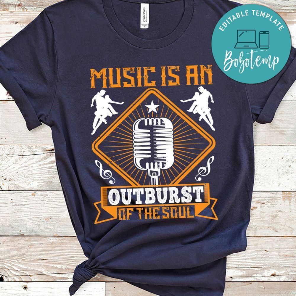 Music is an outburst of the soul T Shirt