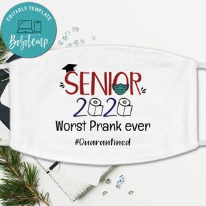 Senior 2020 Worst Prank Ever Washable Face Mask