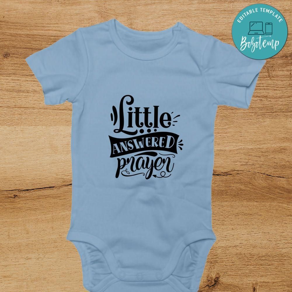 Little answered prayer Cute Baby Shirt