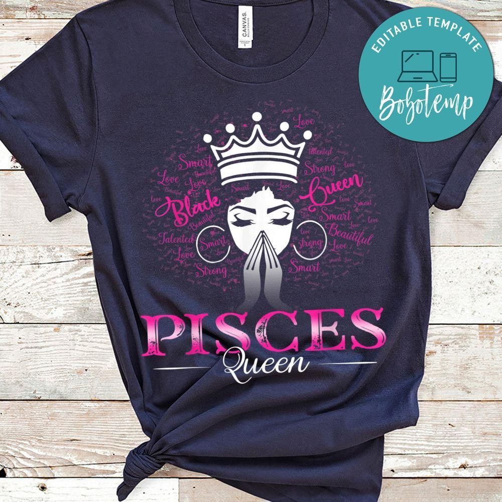 Black Women PISCES Queen March Birthday Gifts Shirt