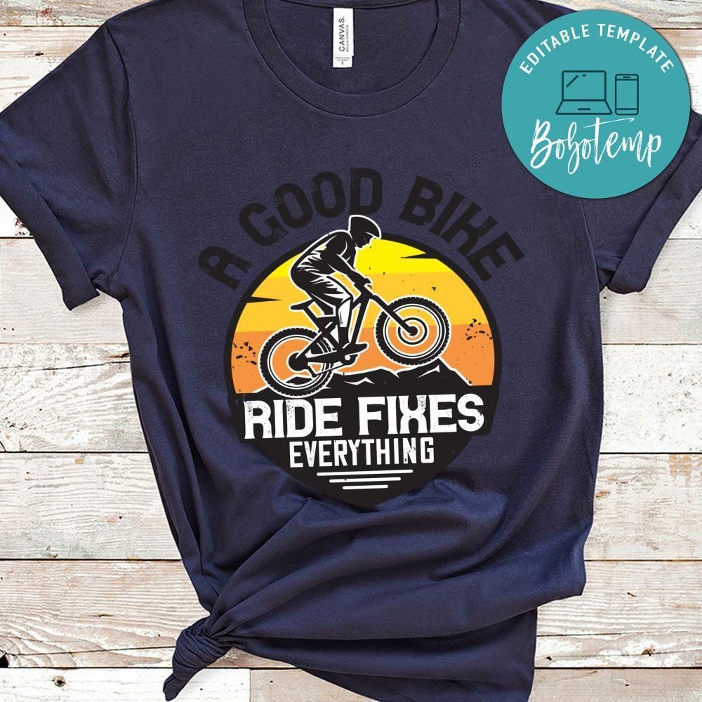 a good bike ride fixes everything T Shirt
