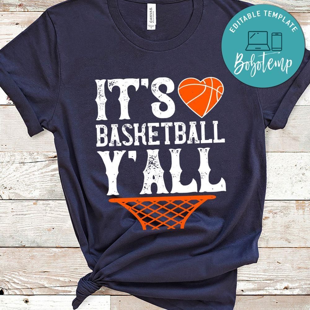 It's basketball y'all Shirt