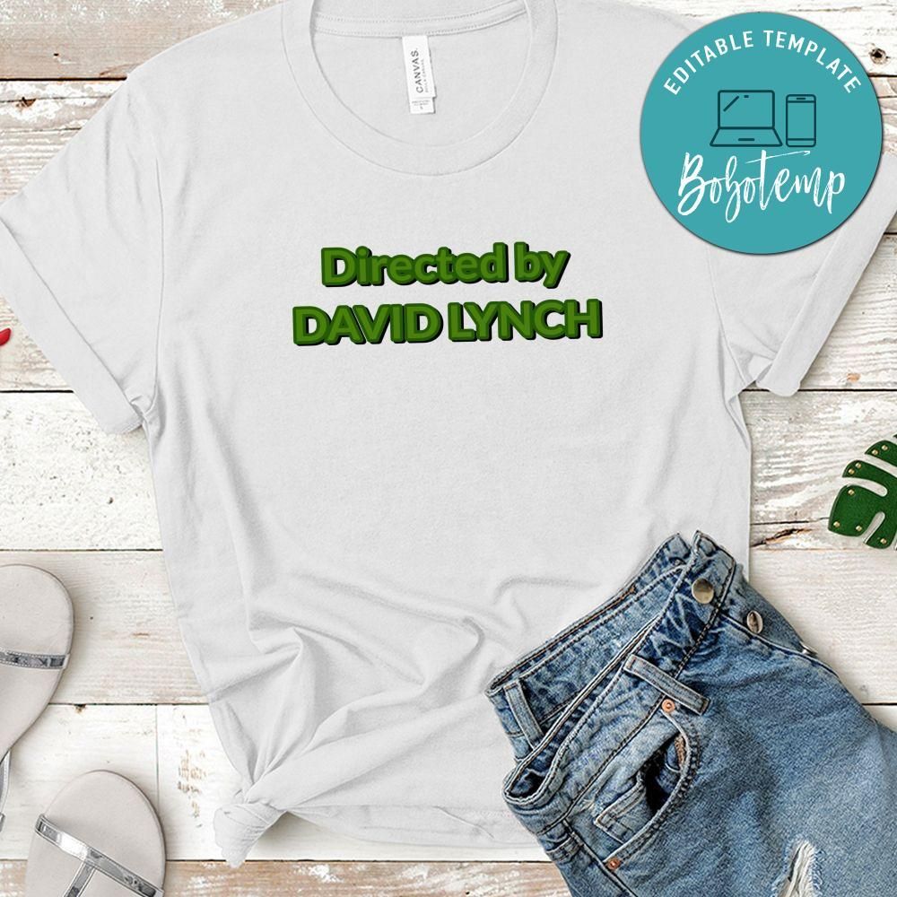 Directed by David Lynch T-Shirt