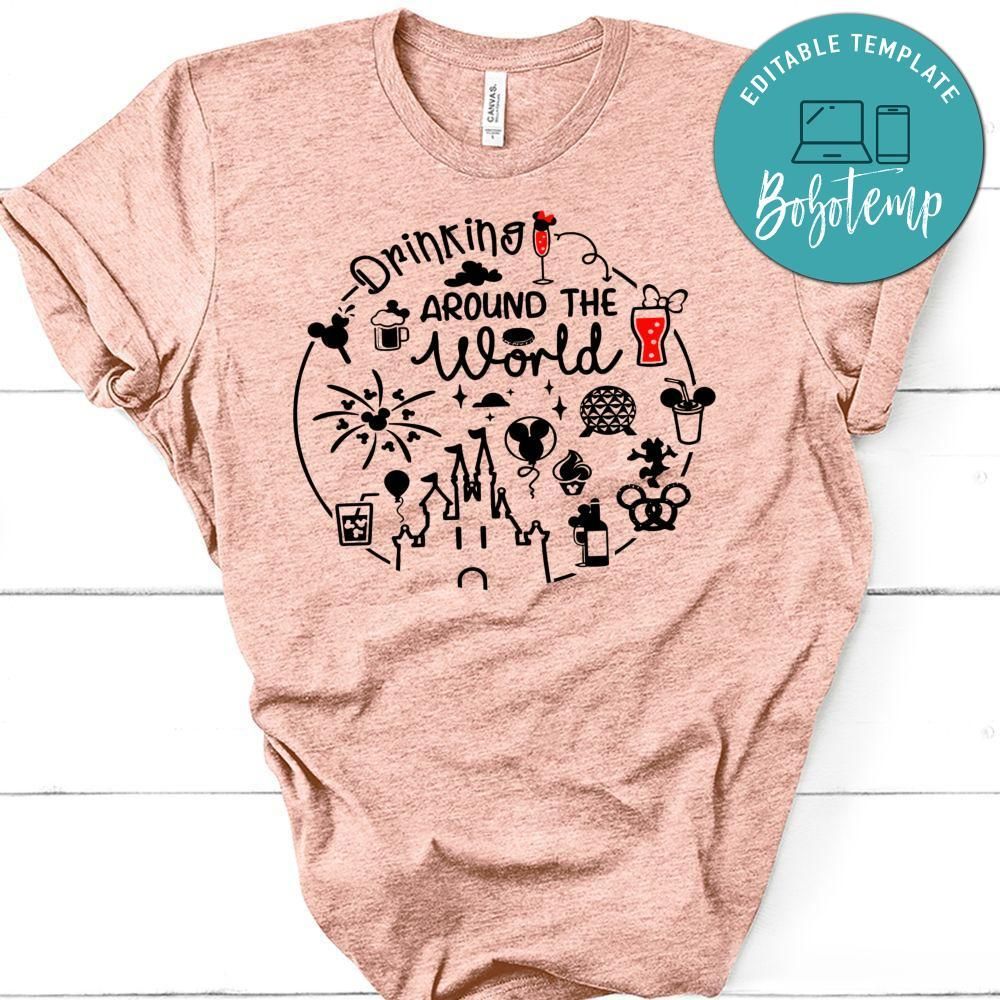 Drinking Around The World Shirt - Vacation Tee Shirt