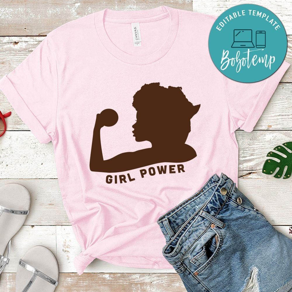 Girl Power Black Girl Magic Shirt