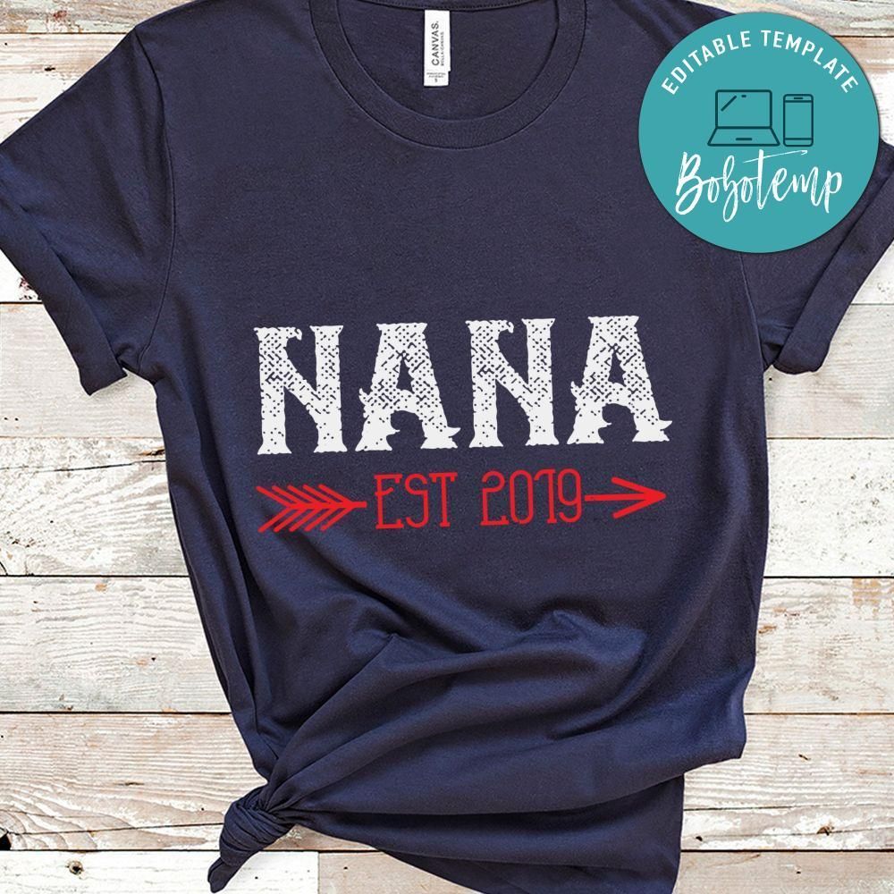 Nana Est 2019 Shirt