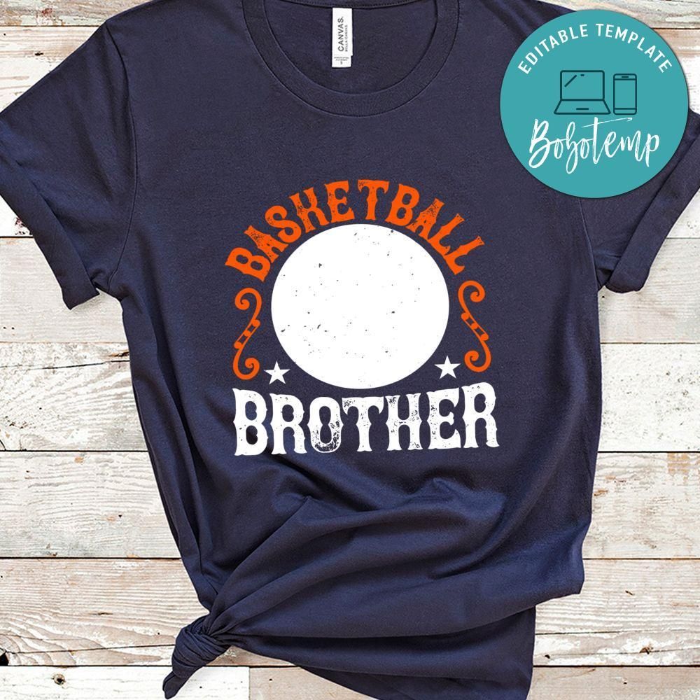 Basketball brother Gift Shirt