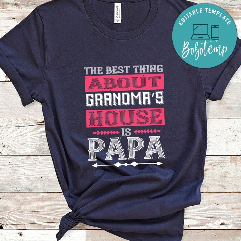the best thing about grandmas Shirt