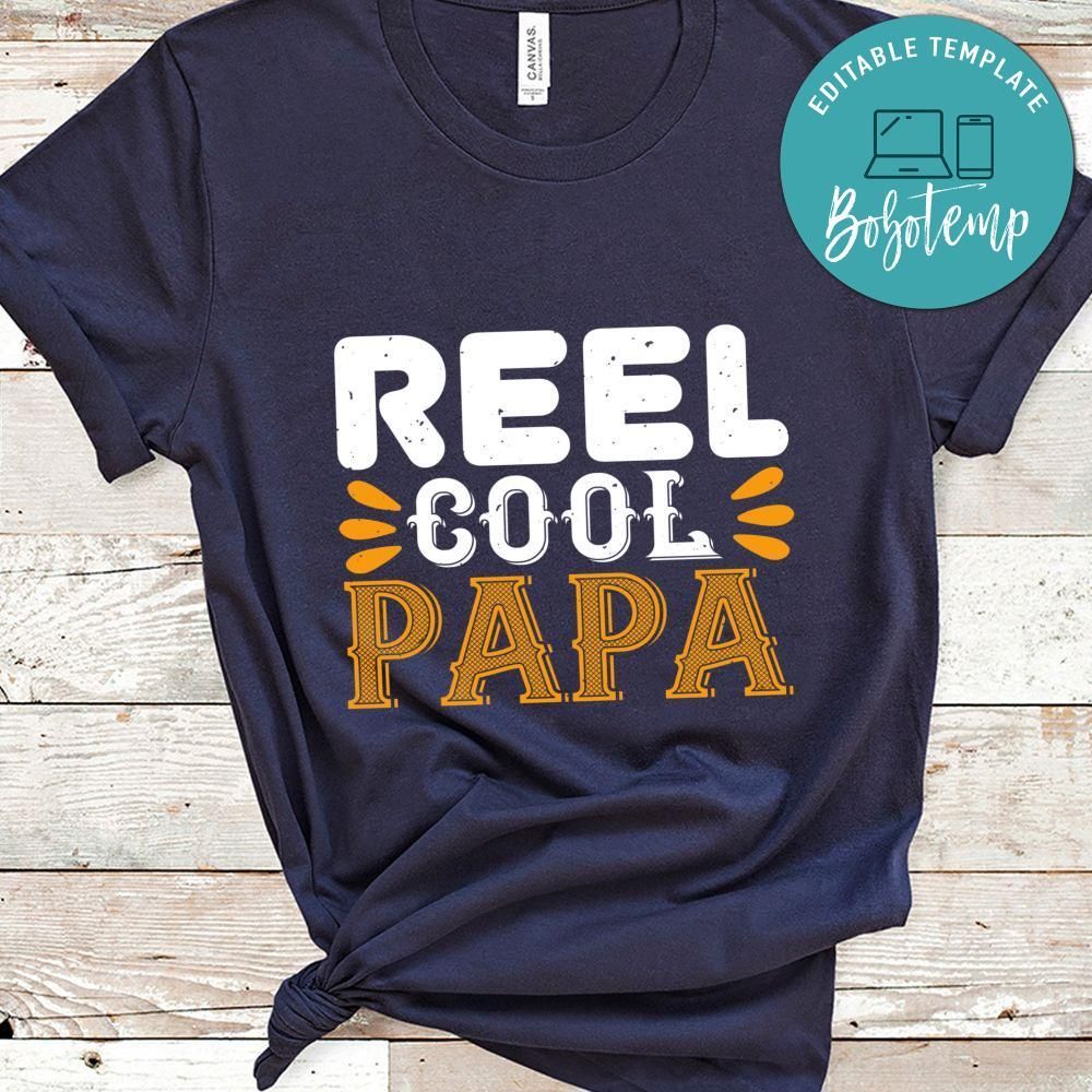reel cool papa Gift Shirt
