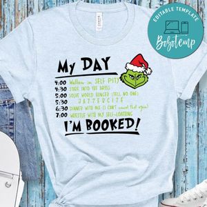 My Day Of Grinch Christmas T-Shirt