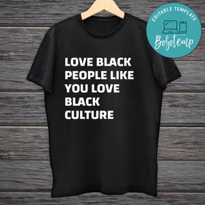 Love Black People Like You Love Black Culture Shirt Digital File Transparent PNG & SVG Instant Download