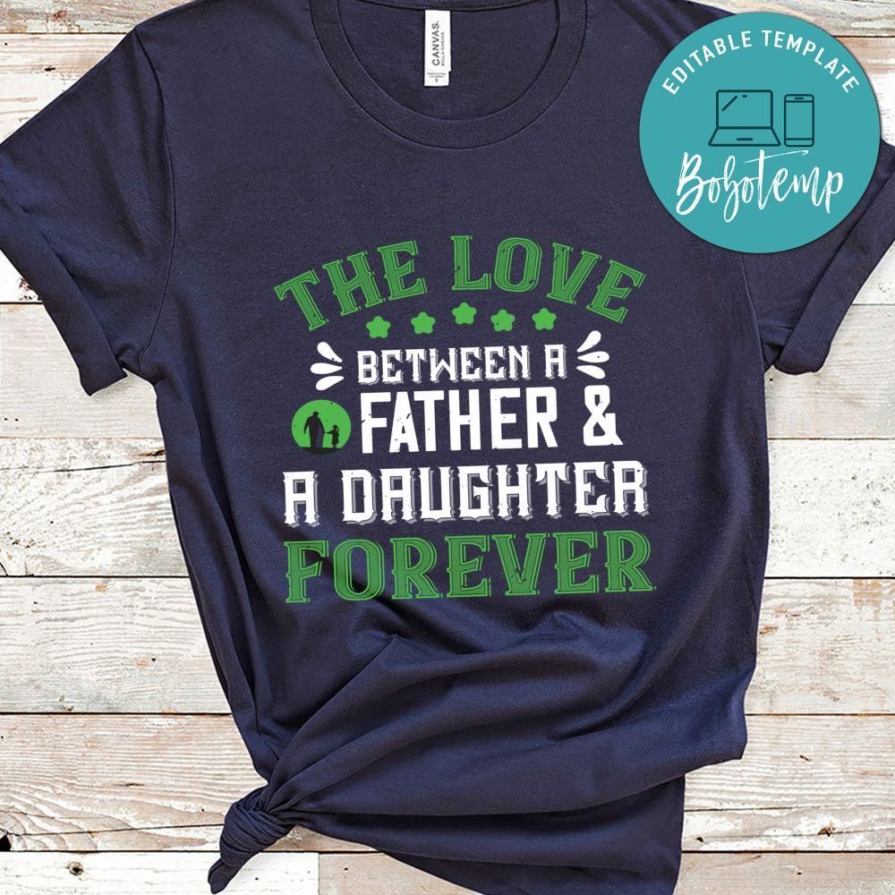 the love between father & adoughter Shirt