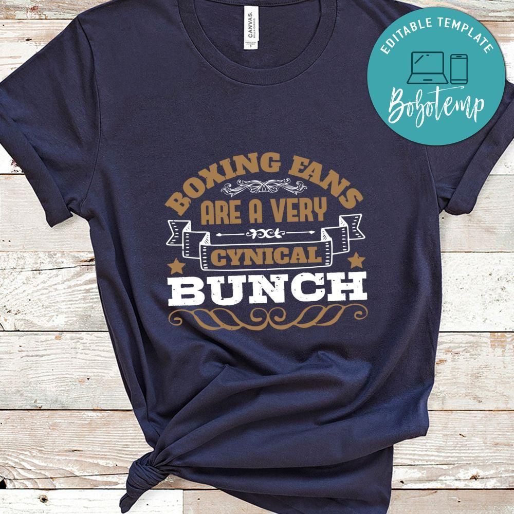 Boxing fans are a very cynical bunch Shirt