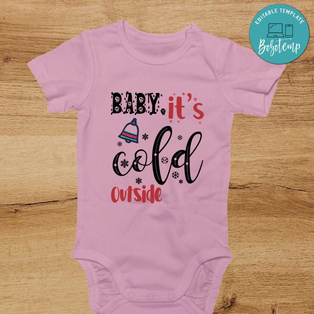 Baby, It's Cold Outside Baby Onesies® - Christmas Baby Shower Gift