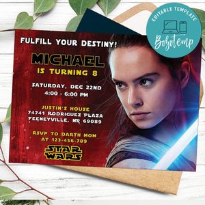 Editable Rey Star Wars Fulfill Your Destiny Invitation Instant Download