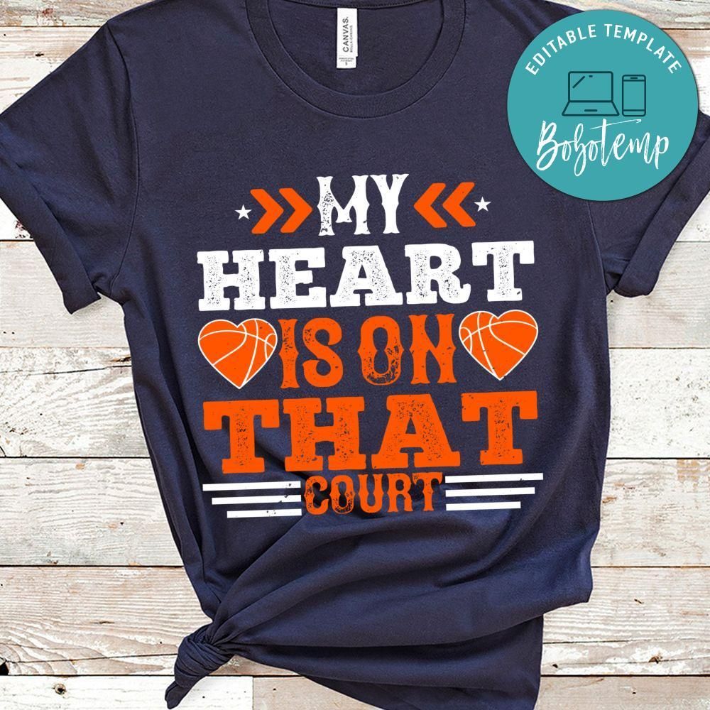My heart is on that court Shirt