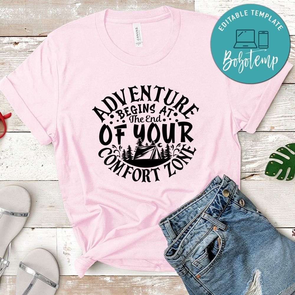 Adventure begins at the end of your comfort zone Camping Shirt