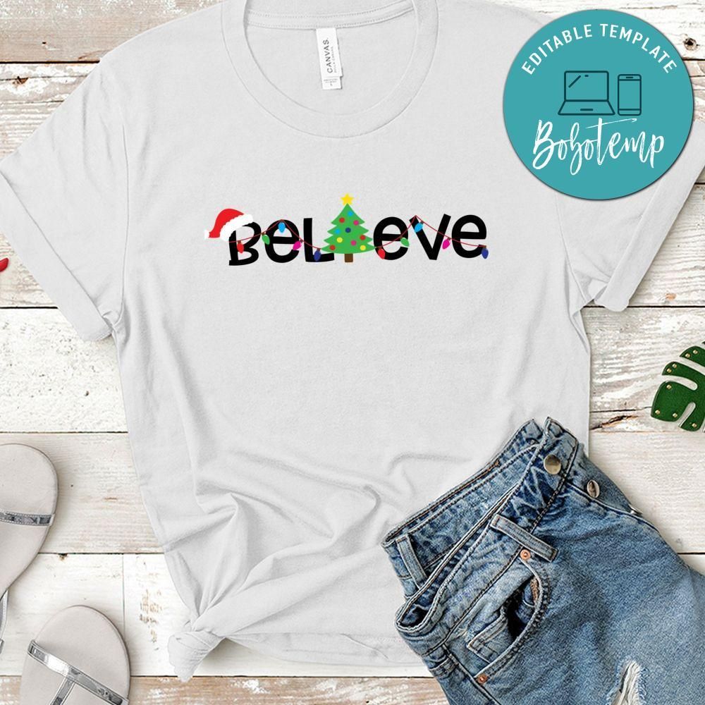 Believe Christmas T-Shirt