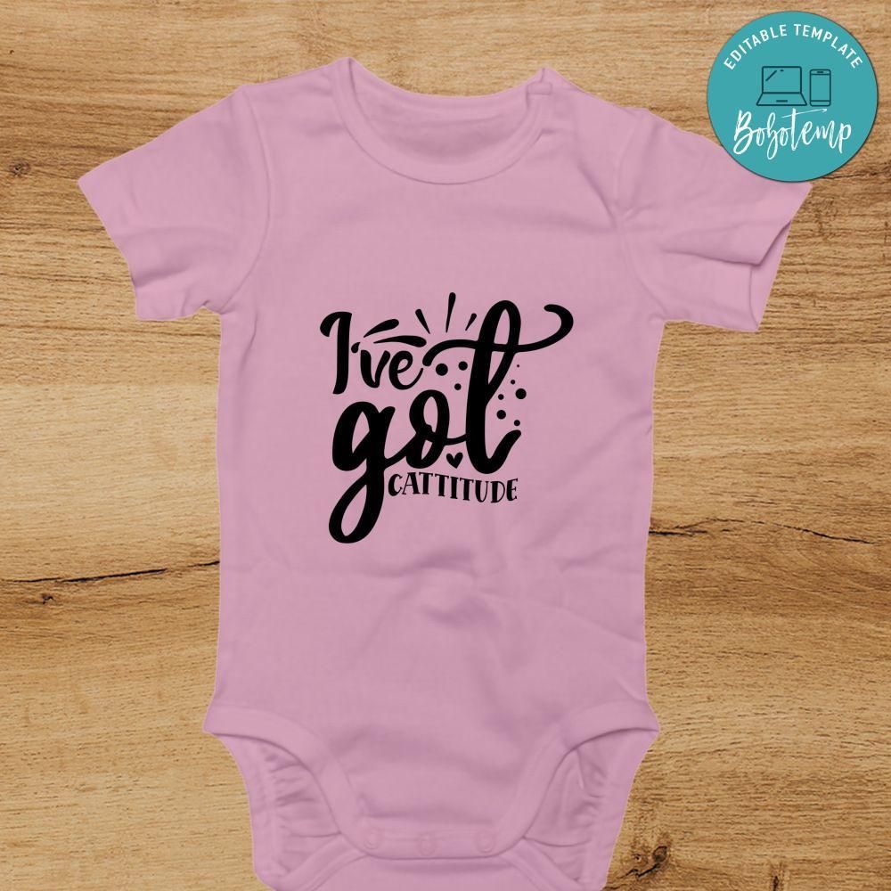 Ive got cattitude Cute Baby Shirt