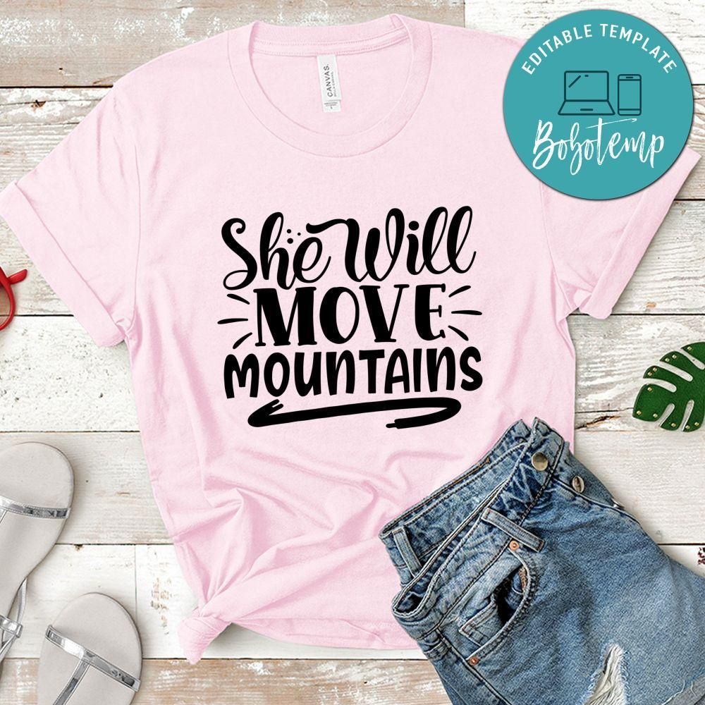 She  will move mountains Camping Shirt