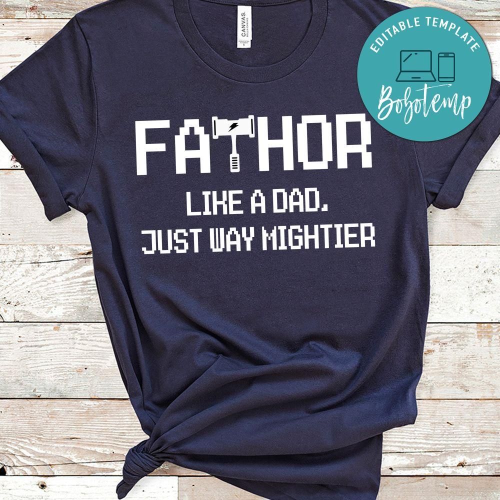 Fathor t shirt - Fathor Fathers Day Shirt