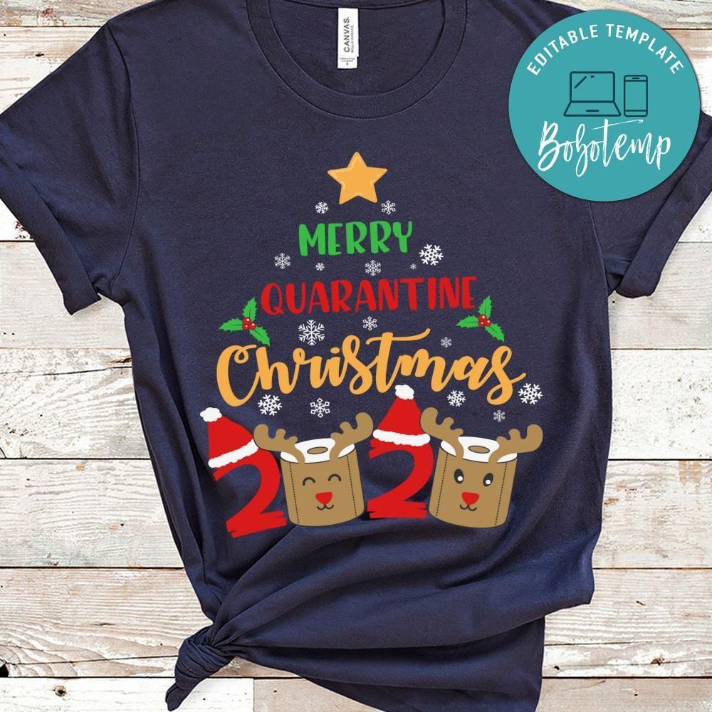 Merry Quarantine Christmas 2020 T-Shirt