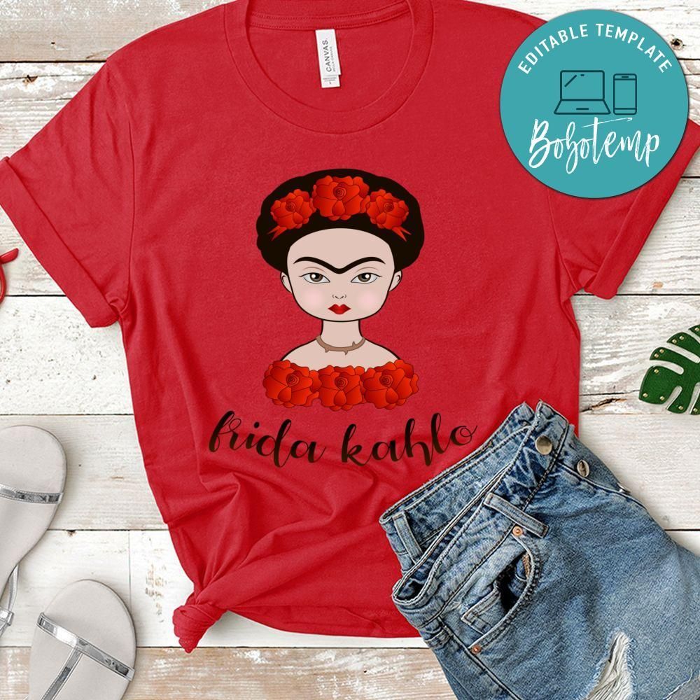 Frida Kahlo T-Shirt - Latina Power Shirt - Frida Kahlo Tee