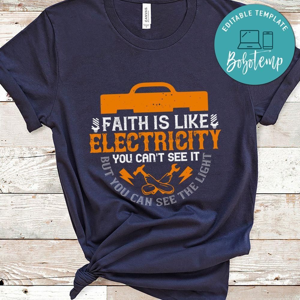 Faith is like electricity
