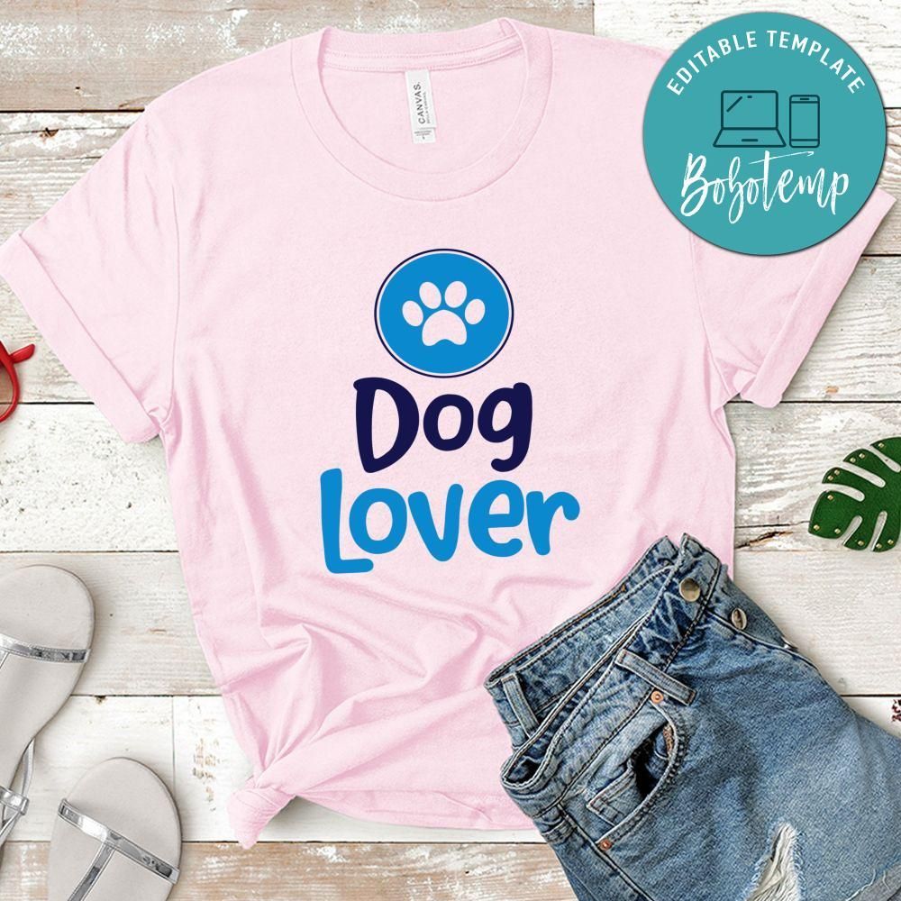 Dog Lover Shirt