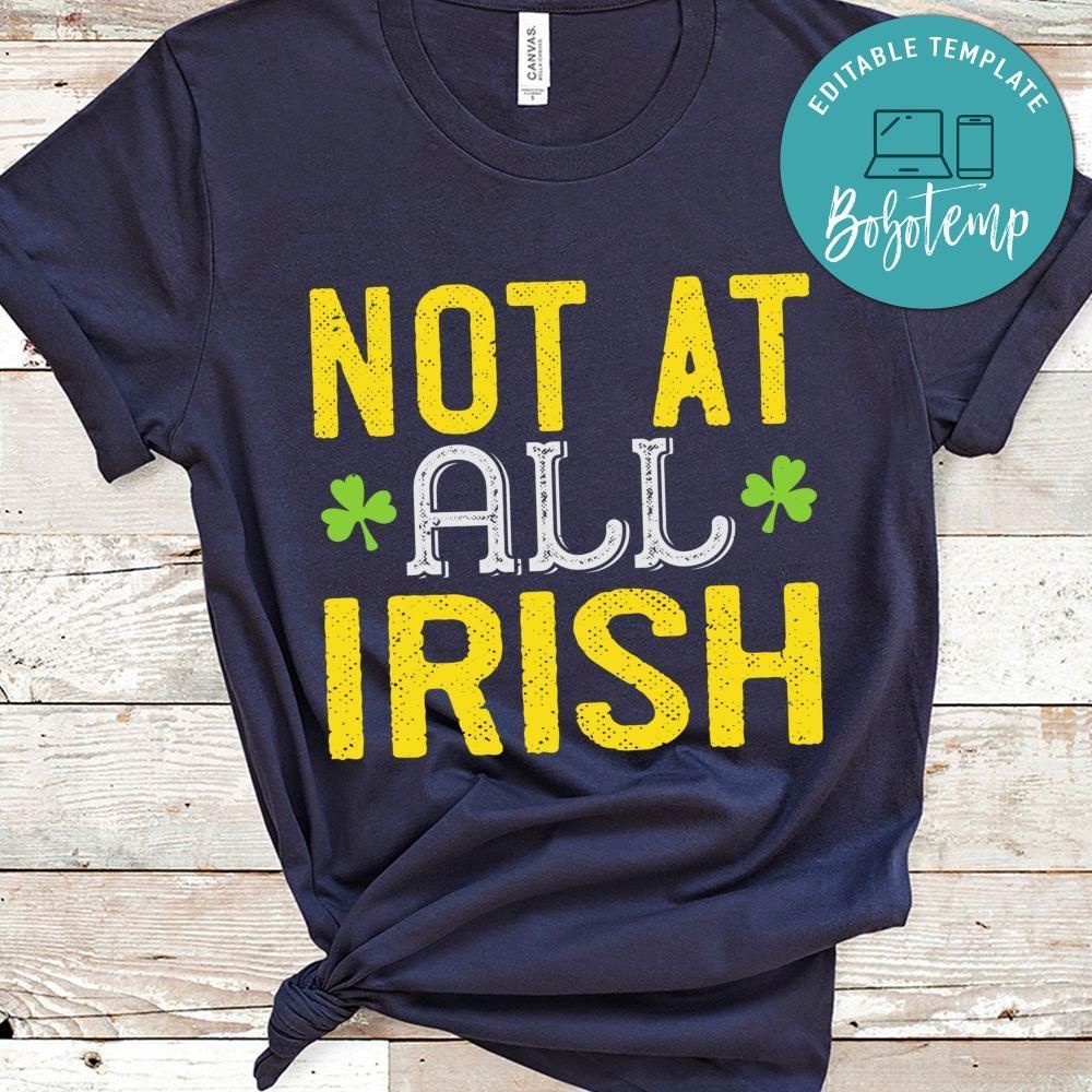 not at all irish St