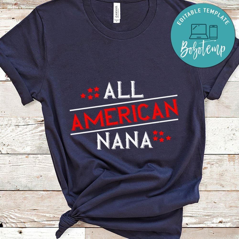 ALL american nana Shirt