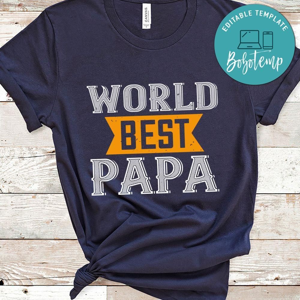 world best papa Shirt