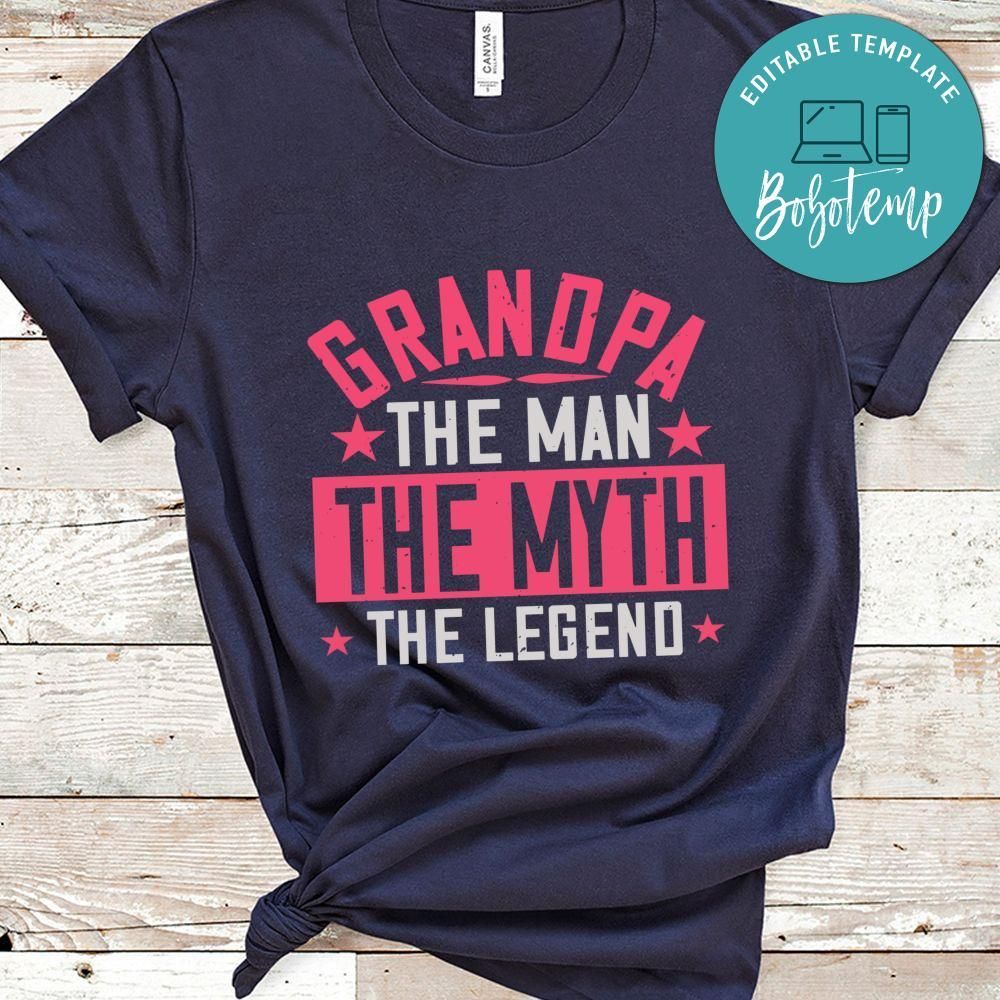 grandpa the man themyth the legend Shirt