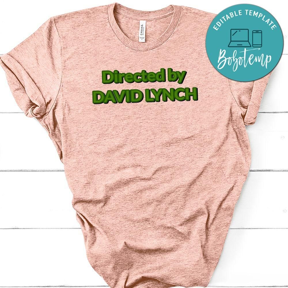 Directed by David Lynch T-Shirt