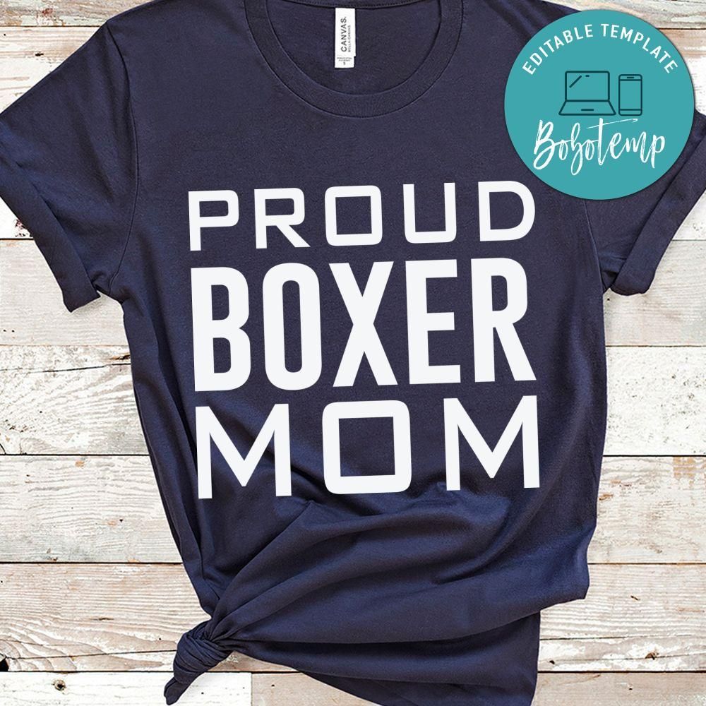 Proud boxer mom Shirt