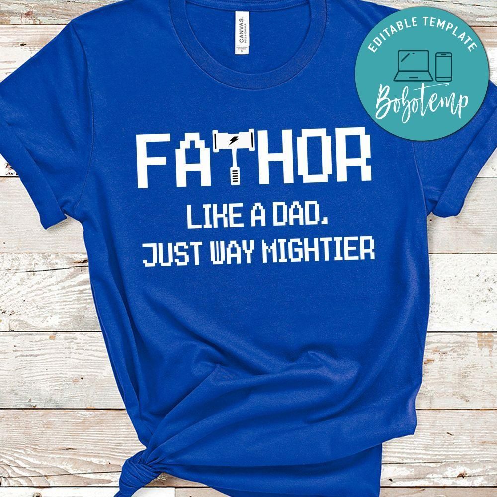 Fathor t shirt - Fathor Fathers Day Shirt