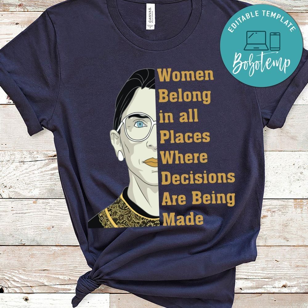 Ruth Bader Ginsburg Women Power Quotes T-Shirt