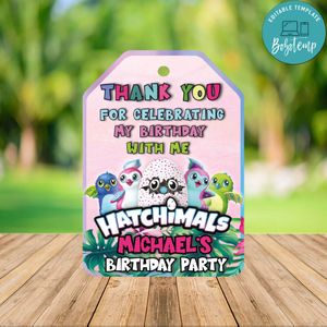 Editable Hatchimal Thank You Tag Instant Download
