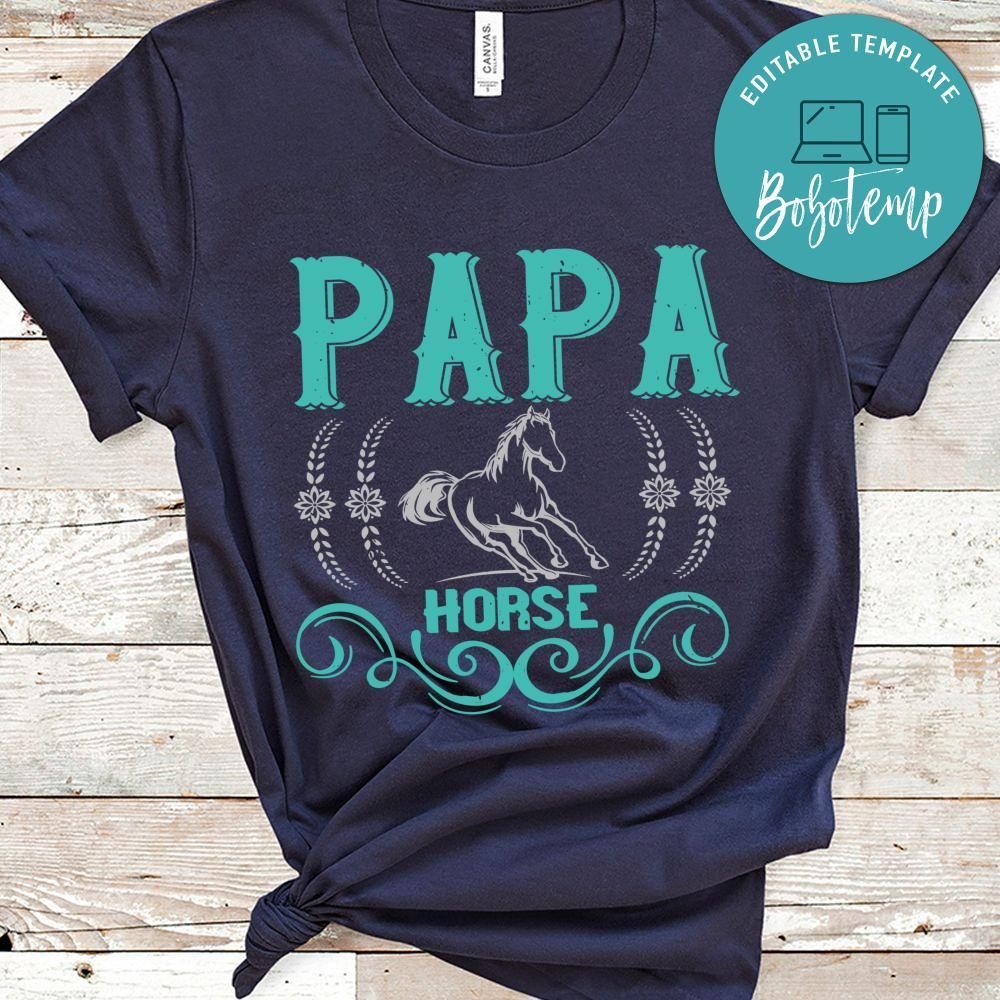 papa horse Shirt