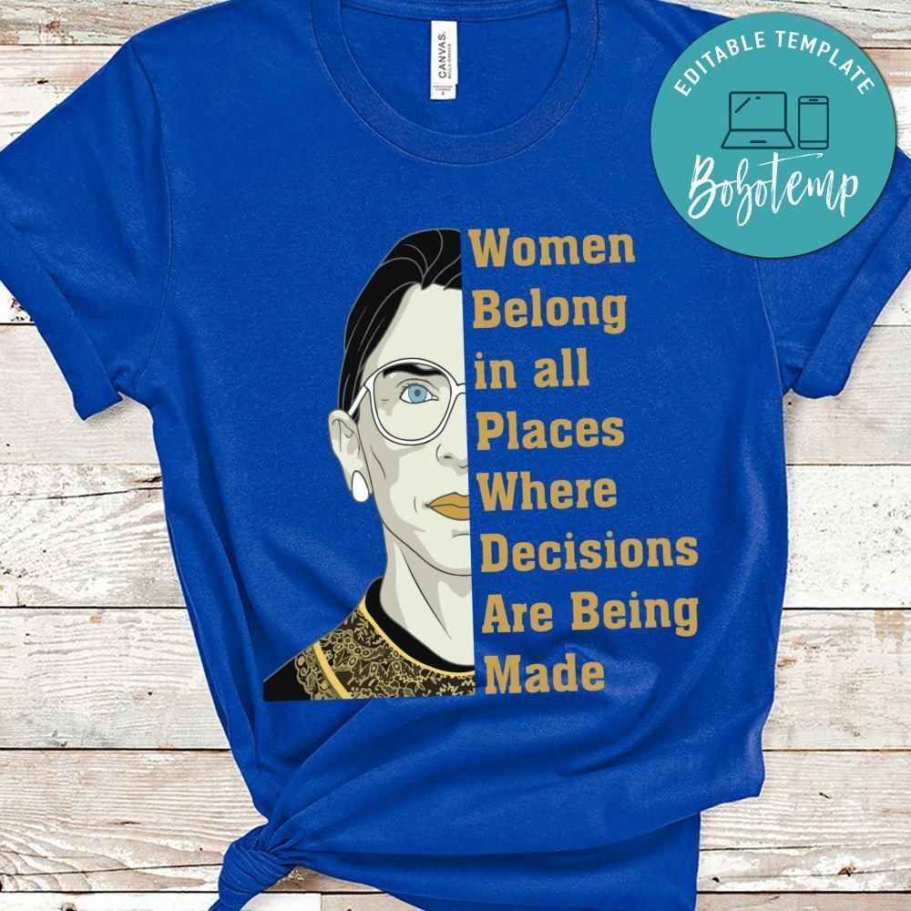Ruth Bader Ginsburg Women Power Quotes T-Shirt